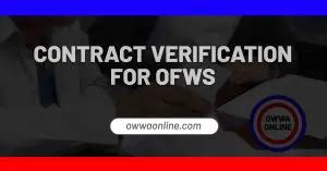 How to Verify Employment Contract for OFWs Abroad .